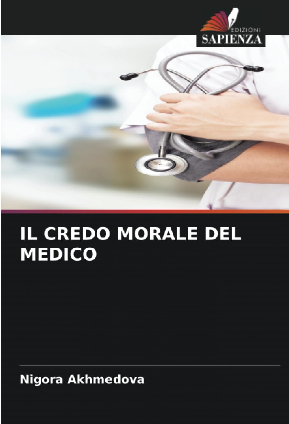 IL CREDO MORALE DEL MEDICO