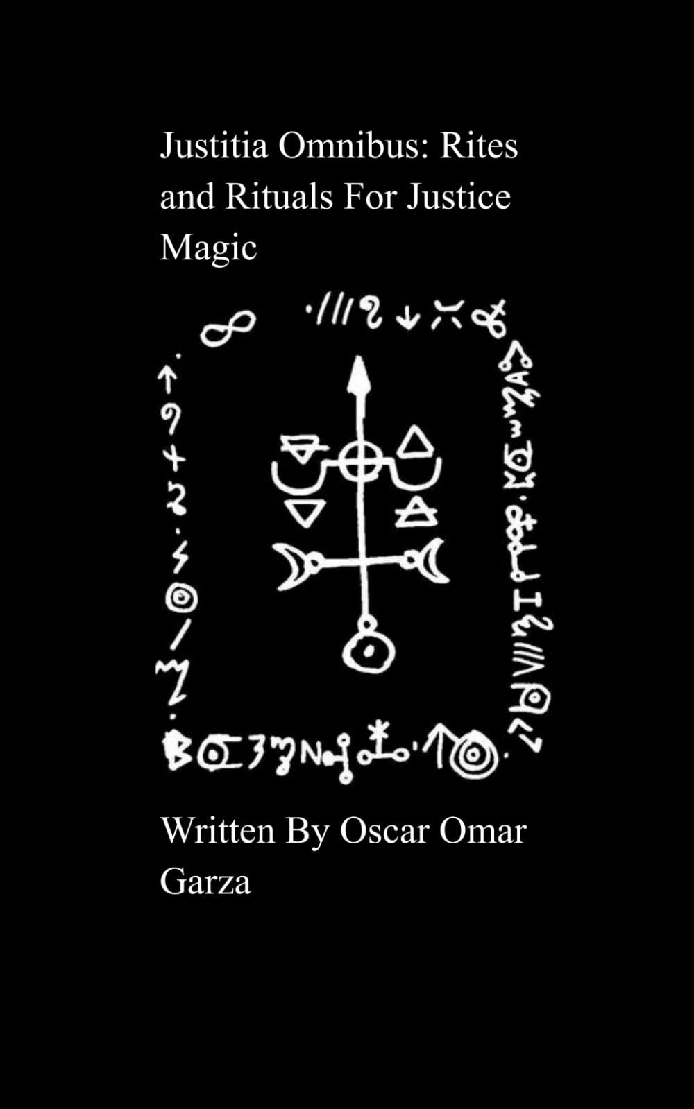 Justitia Omnibus: Rite and Rituals For Justice Magic