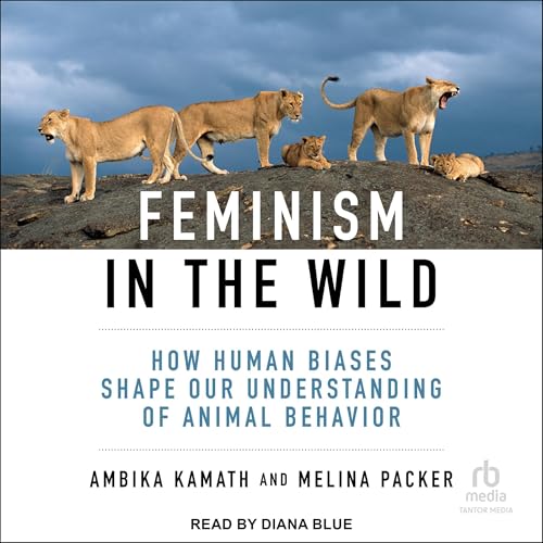 Feminism in the Wild by Melina Packer, Ambika Kamath episode artwork