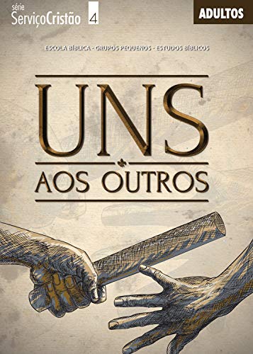 Uns aos Outros | Guia do Professor (Serviço Cristão) - Evangélica, Editora Cristã