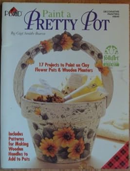 Paperback Paint a Pretty Pot Book
