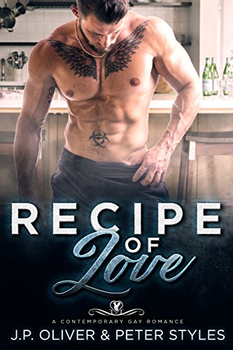 Recipe Of Love: A Contemporary Gay Romance (Finding Shore Book 2)