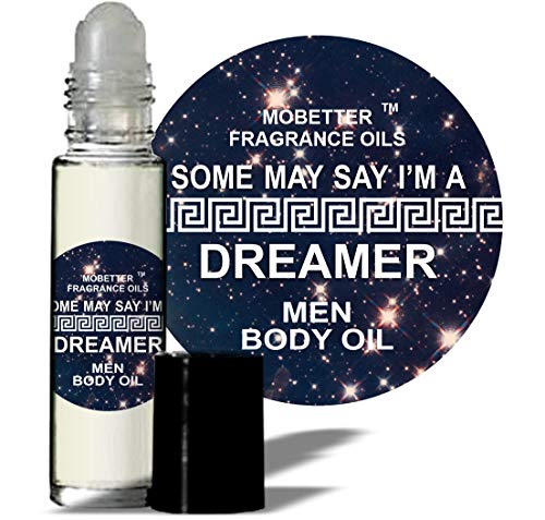 MOBETTER FRAGRANCE OILS Some May Say I'm A Dreamer Men Cologne Fragrance Body Oil