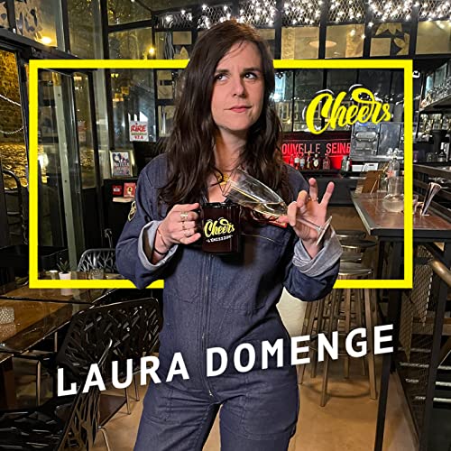 CHEERS - On a passé la nuit avec Laura Domenge (insomnie / humour au féminin, stand up) cover art