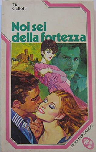  Noi sei della fortezza