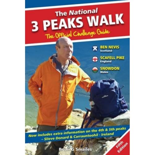Brian Smailes The National 3 Peaks Walk - The Official Challenge Guide