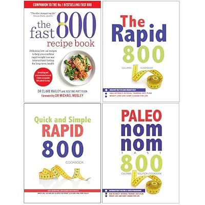 Fast 800 Recipe Book, The Rapid 800 Cookbook, Quick and Simple RAPID 800 Cookbook, Paleo Nom Nom Fast 800 Cookbook 4 Books Collection Set