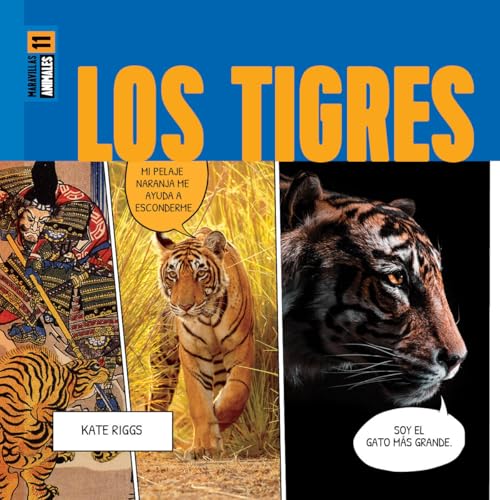 Los tigres (Spanish Edition)