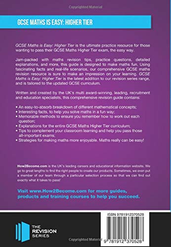 GCSE Maths Is Easy Higher Tier For the Grade 9-1 Exams: In-depth Revision & Sample Practice Questions for GCSE Maths Higher Tier.