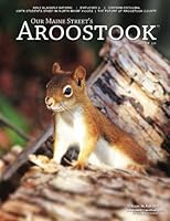 Our Maine Street's Aroostook Issue 30 1539454134 Book Cover