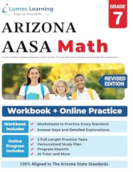 Paperback Arizona's Academic Standards Assessment (AASA) Test Prep: 7th Grade Math Practice Workbook and Full-length Online Assessments: Arizona Test Study Guide Book