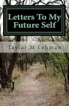 Paperback Letters To My Future Self Book