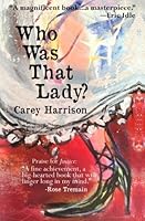 Who Was That Lady? 061597466X Book Cover