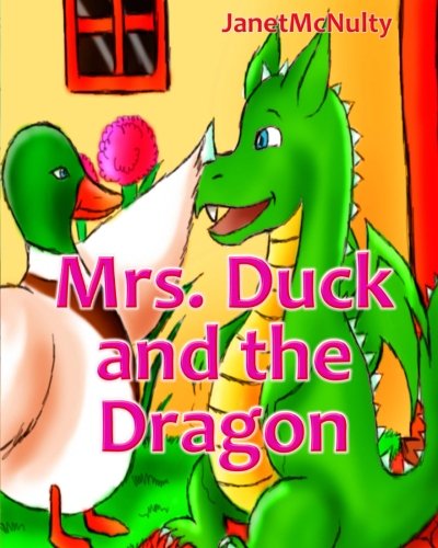 Mrs. Duck and the Dragon