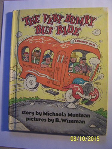 The very bumpy bus ride (A Parents magazine rea... 0819310808 Book Cover