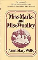 Miss Marks and Miss Woolley 0395257247 Book Cover