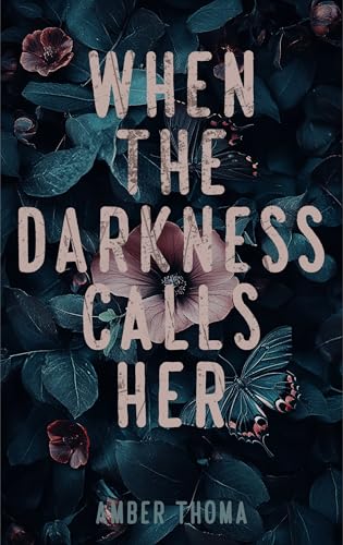 When the Darkness Calls Her (The Fate of Her Series Book 2)