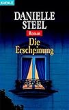 Die Erscheinung: Roman (Blanvalet Taschenbuch) - Danielle Steel