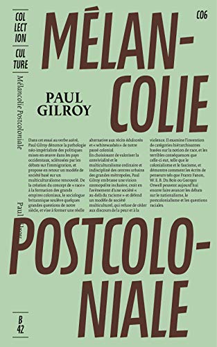 Mélancolie post-coloniale