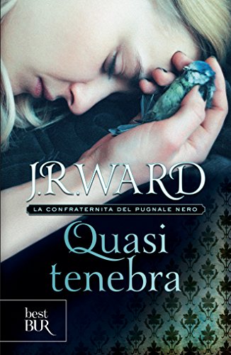 Quasi tenebra (La Confraternita del Pugnale Nero Vol. 2) Quasi tenebra (La Confraternita del Pugnale Nero Vol. 2)