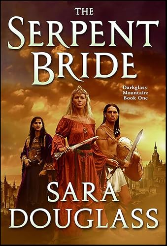The Serpent Bride: DarkGlass Mountain (DarkGlass Mountain Series Book 1)