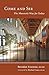 Come and See: The Monastic Way for Today (Monastic Wisdom series)