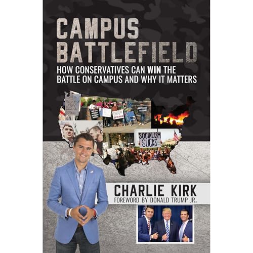 Campus Battlefield Audiolibro Por Charlie Kirk arte de portada