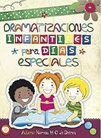 Dramatizanones Infantile Para Dias Especiales 0311076068 Book Cover