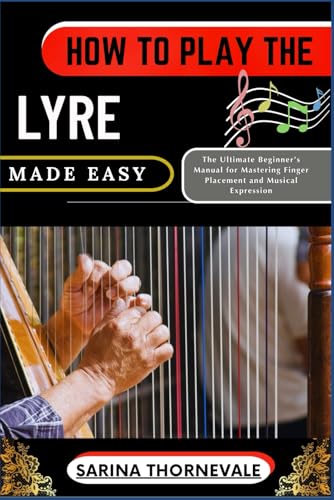 Cover of HOW TO PLAY THE LYRE MADE EASY