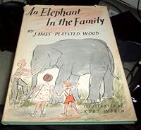 An Elephant in the Family B000HT9RBW Book Cover