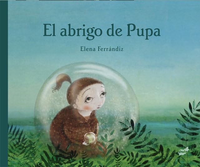 El abrigo de Pupa (Fuera de Órbita) : Ferrándiz Rueda, Elena