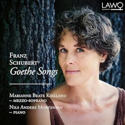 Franz Schubert: Goethe Songs