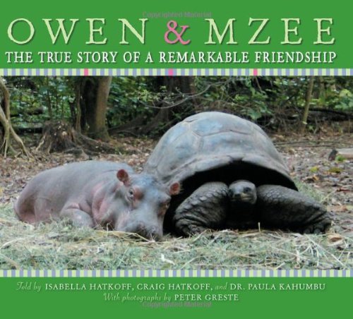 Owen & Mzee: The True Story of a Remarkable Friendship by Isabella Hatkoff (11-Jan-2006) Hardcover      Hardcover