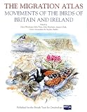 The Migration Atlas : Movements of the Birds of Britain and Ireland