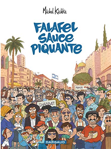 Falafel sauce piquante - tome 0 - Falafel sauce piquante Falafel sauce piquante - tome 0 - Falafel sauce piquante