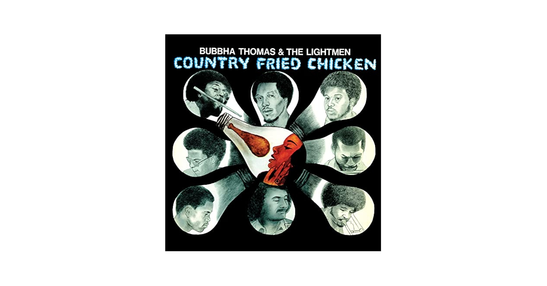 カントリーフライドチキンBUBBHA THOMAS & THE LIGHTMEN Bubbha Thomas & The Lightmen - Country Fried Chicken - YouTube