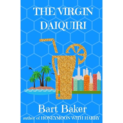 The Virgin Daiquiri Audiolibro Por Bart Baker arte de portada