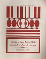 Developing Basic Writing Skills in English As a Second Language (Pitt Series in English As a Second Language, 11) 0822982110 Book Cover
