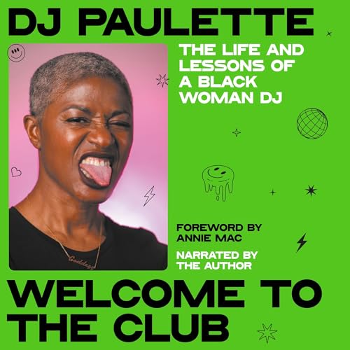 Welcome to the Club (Written by DJ Paulette) episode artwork