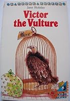 Victor the Vulture (Young Puffin Books) 0140312552 Book Cover