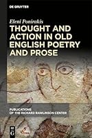 Thought and Action in Old English Poetry and Prose 1501514415 Book Cover