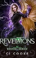 Revelations (Destiny Series) B0CTZYT75H Book Cover
