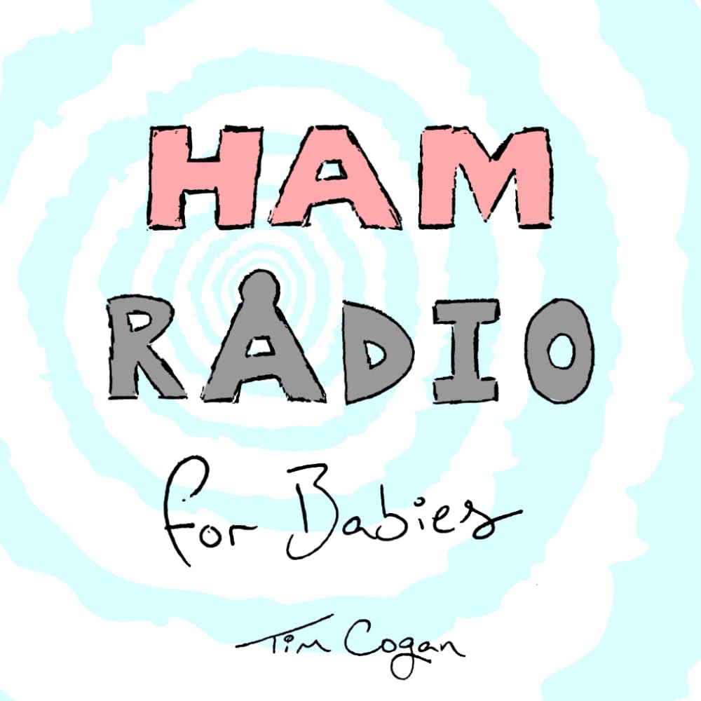 Ham Radio for Babies
