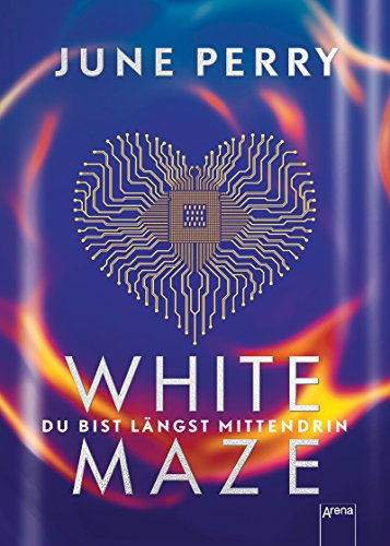 Télécharger White Maze: Du bist längst mittendrin (German Edition) PDF