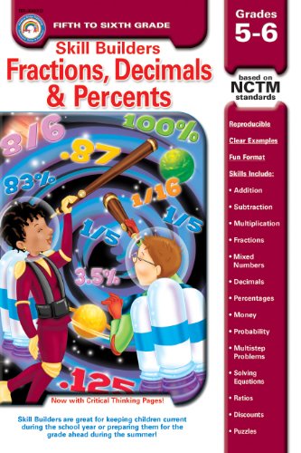 Fractions, Decimals, & Percents, Grades 5 - 6 (Skill Builders(tm))