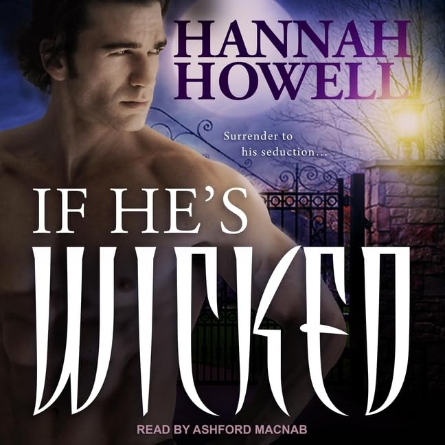 If He's Wicked (Wherlocke) by Hannah Howell & Ashford Macnab
