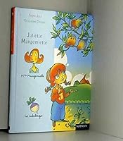 Juliette Mangemiette 2092824368 Book Cover