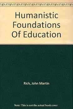 Hardcover Humanistic foundations of education Book