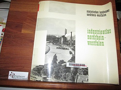 Industrieatlas Nordrhein-Westfalen.Stand 1970.
