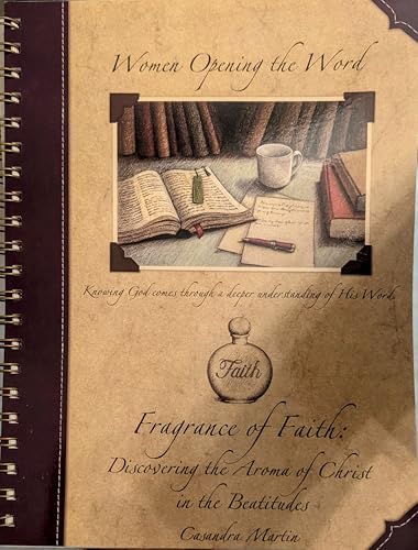 Fragrance of Faith: Discovering the Aroma of Christ in the